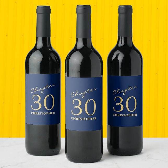 30th Birthday Chapter 30 Blue Gold Wine Label (Personalized 30th birthday wine labels in blue and gold. Easily customized to suit your event.)