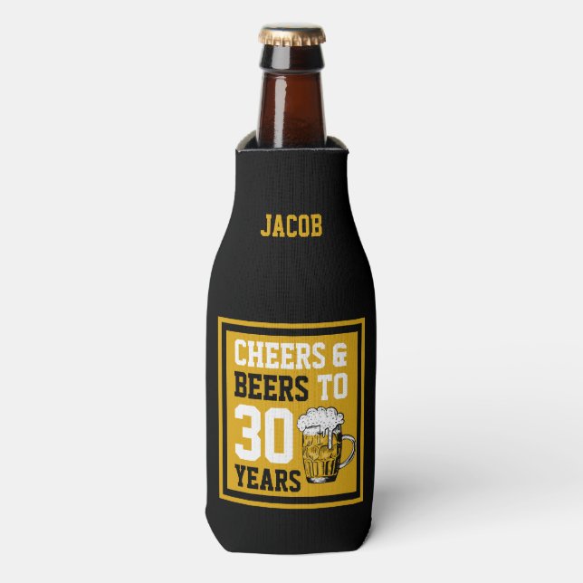 30th Birthday Cheers & Beers to 30 Years Bottle Cooler (Bottle Front)