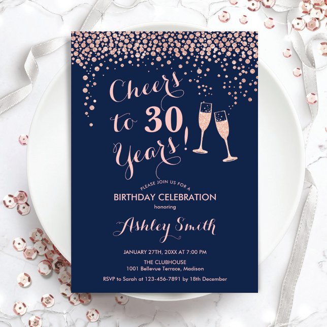 30th Birthday - Cheers To 30 Years Rose Gold Navy Invitation (Creator Uploaded)