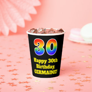 30th Birthday: Colourful, Fun, Exciting, Rainbow 3 Paper Cups