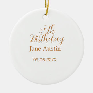 30th birthday copper brown simple stylish name dat ceramic tree decoration
