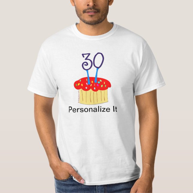 30th Birthday Cupcake T-Shirt (Front)