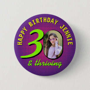 30th Birthday Custom Photo Retro Personalised 6 Cm Round Badge