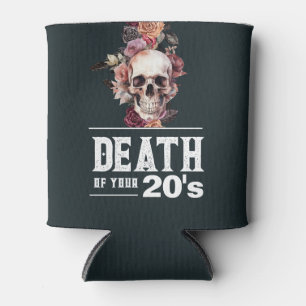 30th Birthday, "Death of your 20s"  Can Cooler