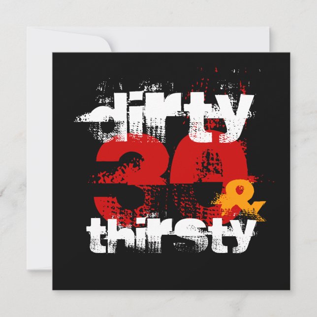 30th Birthday - Dirty 30 & Thirsty Invitation (Front)