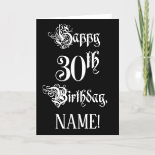 30th Birthday: Fancy, Elegant Script + Custom Name Card