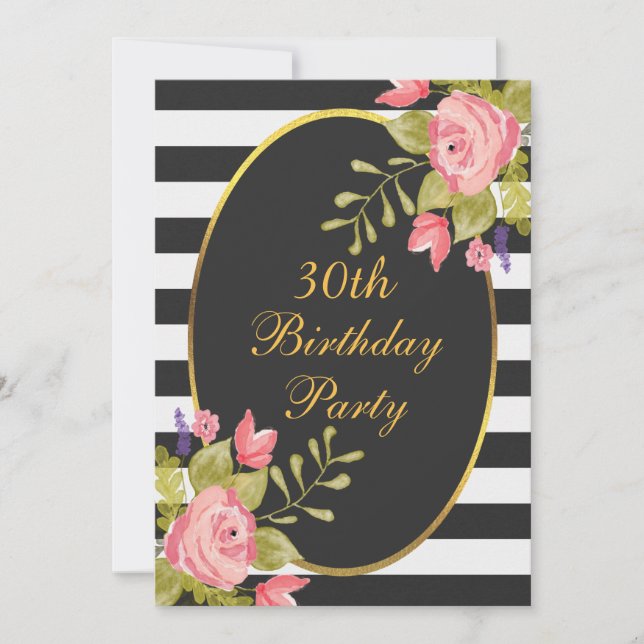 30th Birthday Floral Black White Stripes Gold Foil Invitation (Front)