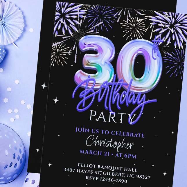 30th Birthday for Him Blue Fireworks Foil Balloon  Invitation (Creator Uploaded)