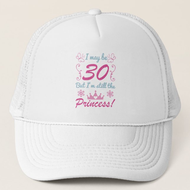 30th Birthday For Princess Trucker Hat (Front)