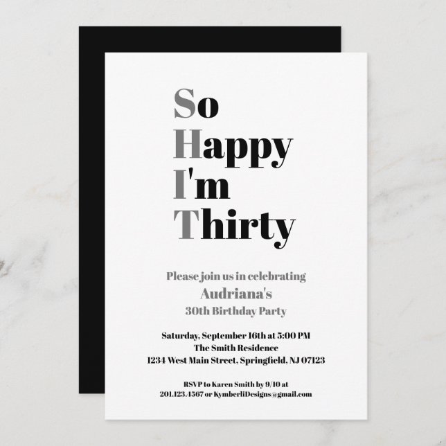30th Birthday Funny So Happy I'm Thirty Invitation (Front/Back)