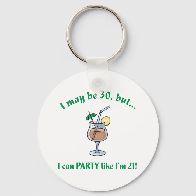 30th Birthday Gag Gift Key Ring (Front)