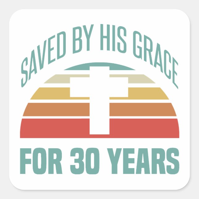 30th Birthday Gift For Christians Square Sticker (Front)
