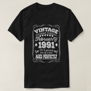 30Th Birthday Gift Vintage February 1991 30 Years T-Shirt