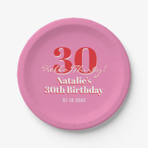 30th Birthday Hello Thirty! Contemporary Pink Red  Paper Plate