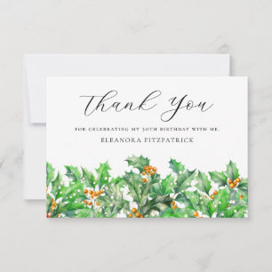 30th Birthday Holly December Birth Flower Custom Thank You Card