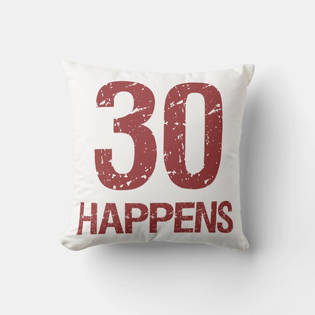 30th Birthday Humour Cushion (Front)