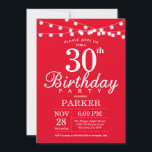 30th Birthday Invitation Red<br><div class="desc">30th Birthday Invitation with String Lights. Red Background. 13th 15th 16th 18th 20th 21st 30th 40th 50th 60th 70th 80th 90th 100th,  Any age. For further customisation,  please click the "Customise it" button and use our design tool to modify this template.</div>