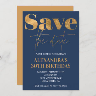 30th birthday invitations Save the date Gold Navy