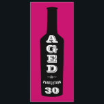 30th Birthday Invitations Wine Aged to Perfection<br><div class="desc">A great birthday party toast for the 30 year old wine-loving lush in your life! This wine bottle design labelled with "Aged to Perfection" lets everyone know your oenophile has great taste, a great sense of humour and a great vintage. Give it as an over-the-hill roast gift or for their...</div>