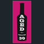 30th Birthday Invitations Wine Aged to Perfection<br><div class="desc">A great birthday party toast for the 30 year old wine-loving lush in your life! This wine bottle design labelled with "Aged to Perfection" lets everyone know your oenophile has great taste, a great sense of humour and a great vintage. Give it as an over-the-hill roast gift or for their...</div>