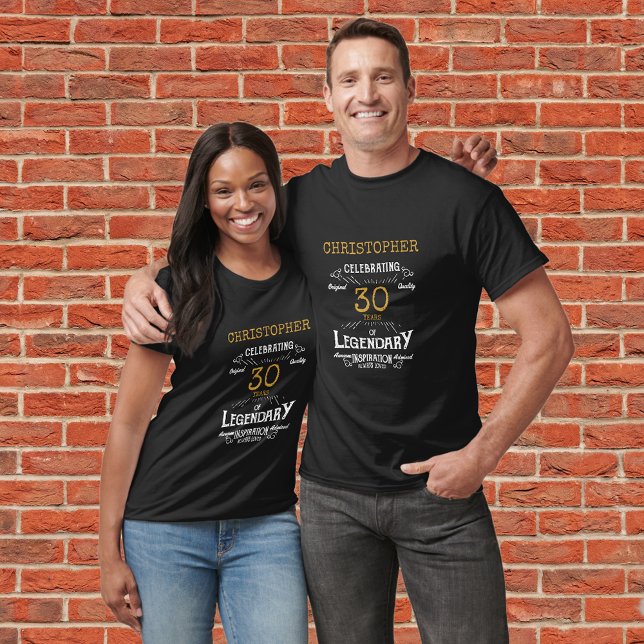 30th Birthday Legendary Black Gold Retro T-Shirt (A personalized classic party T-shirt for that special 30th birthday and celebrating turning 30)