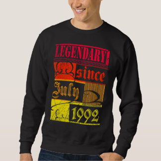 30th Birthday Legendary Since July 1992 Vintage Re Sweatshirt