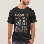 30th Birthday Legends August 1995 30 Years Old Dog T-Shirt<br><div class="desc">30th Birthday Legends August 1995 30 Years Old Dog Lover</div>