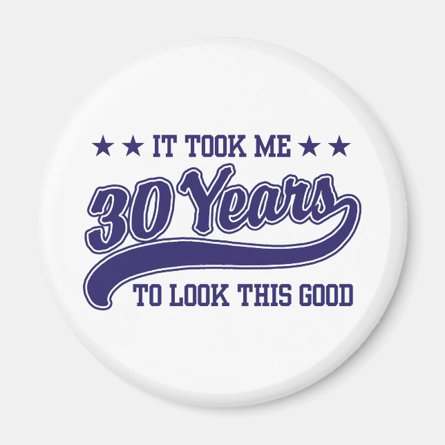30th Birthday Magnet (Front)