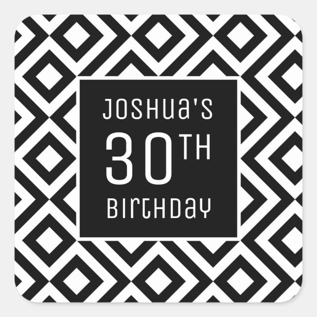30th Birthday Name Modern Black White Geometric Square Sticker (Front)