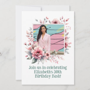 30th Birthday Party Custom Photo Floral Frame Invitation