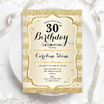 30th Birthday Party - Gold Invitation<br><div class="desc">30th Birthday Party Invitation. Elegant design in gold. Features faux glitter gold stripes,  stylish script font and confetti. Perfect for a glam birthday celebration.</div>