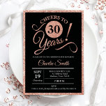 30th Birthday Party - Rose Gold Black ANY AGE Invitation<br><div class="desc">30th birthday party invitation for women. Elegant invite card in black with faux glitter rose gold foil. Features typography script font. Cheers to 30 years! Can be personalised into any year. Perfect for a milestone adult bday celebration.</div>
