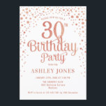 30th Birthday Party - White & Rose Gold Invitation<br><div class="desc">30th Birthday Party Invitation.
Elegant design in white,  pink and faux glitter rose gold. Features stylish script font and confetti. Message me if you need custom age.</div>