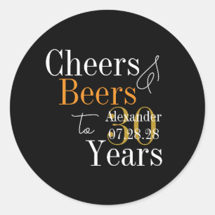 30th Birthday Personalized Cheers and Beers Party Classic Round Sticker