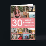 30th Birthday Photo Collage 13 Photos Pink & White Card<br><div class="desc">30th Happy Birthday Photo Collage 13 Photos Pink and White Birthday Card for Any Age. 1st 13th 15th 16th 18th 20th 21st 30th 40th 50th 60th 70th 80th 90th 100th,  Any Ages. For further customisation,  please click the "Customise it" button and use our design tool to modify this template.</div>