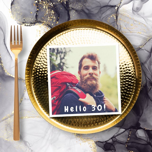 30th birthday photo hello 30 guys men napkin (Creator Uploaded)
