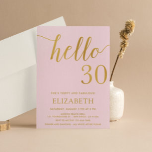 30th Birthday Pink and Gold Hello 30 Invitation
