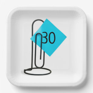 30th Birthday Reminder Note On a Paper Clip Plate