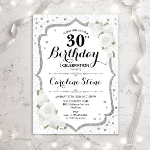 30th Birthday - Silver White Roses Invitation