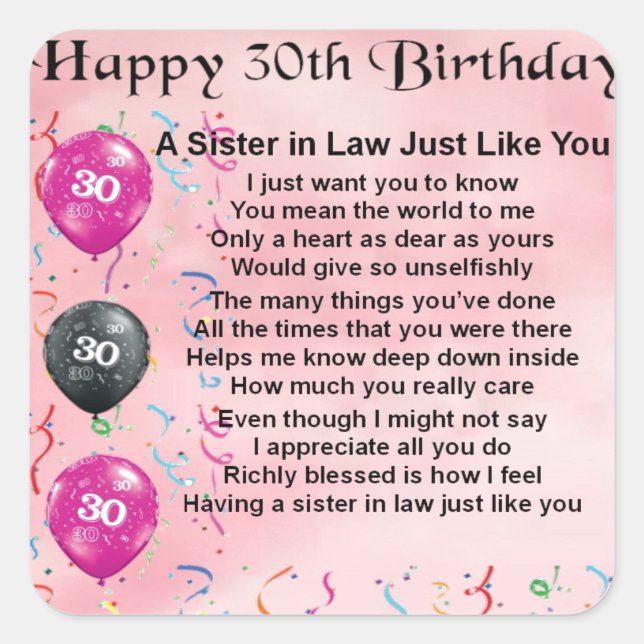 30th Birthday - Sister in Law Poem Square Sticker (Front)