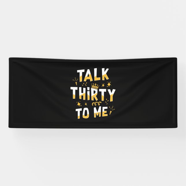 30th Birthday | Talk Thirty To Me Banner (Horizontal)