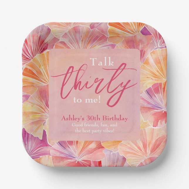 30th Birthday Talk Thirty to Me Paper Plate (Front)