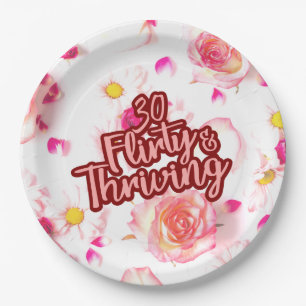 30th Birthday Thirty Flirty and Thriving Fun Pink Paper Plate