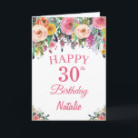 30th Birthday Watercolor Floral Flowers Pink Card<br><div class="desc">30th Birthday Watercolor Floral Flowers Pink Card with personalized name and age. For further customization,  please click the "Customize it" button and use our design tool to modify this template.</div>