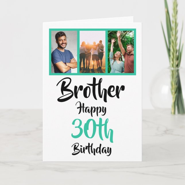 30th happy birthday brother photo collage Card (Front)