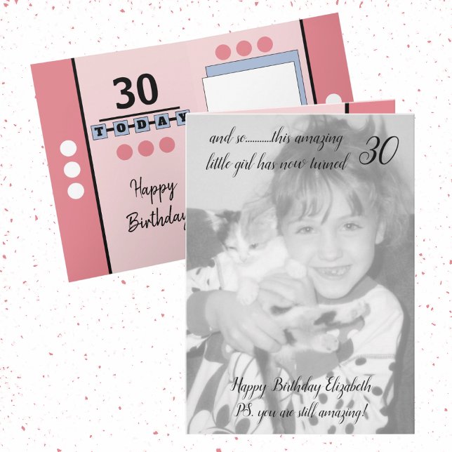  30th still amazing pink birthday photo card (Creator Uploaded)