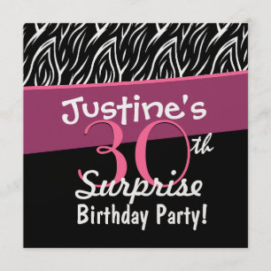 30th Surprise Birthday Black White Pink Zebra W219 Invitation