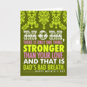 311 Bad Breath Mother's Day Card