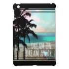 311 Dream On Dream Away Tropical Palm