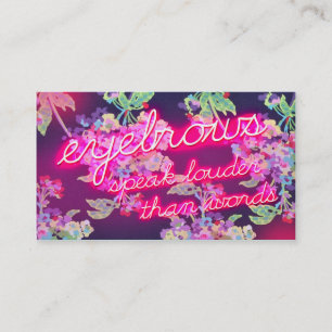 311 Neon Glow Eyebrows Speak Louder Business Card